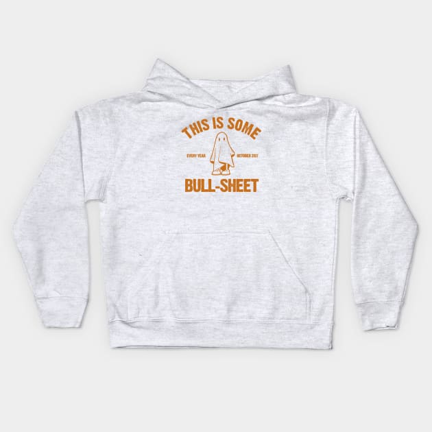 This is Some Bull Sheet Kids Hoodie by PopCultureShirts